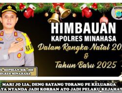 Kapolres Minahasa Imbau Natal dan Tahun Baru ‘ASIK’ Aman, Sejuk, Damai, dan Kondusif